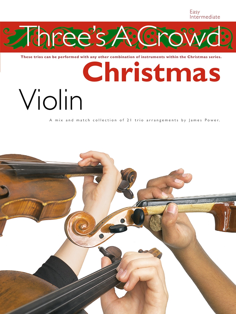 Three's A Crowd: Christmas Violin