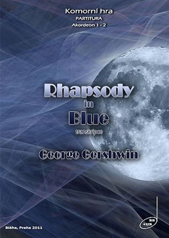 GEORGE GERSHWIN: Rhapsody in Blue + CD