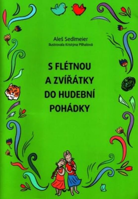 S flétnou a zvířátky do hudební pohádky