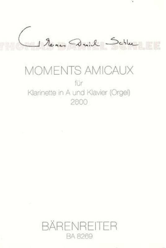 Moments amicaux pro klarinet a klavír (varhany), op. 50b (2000)