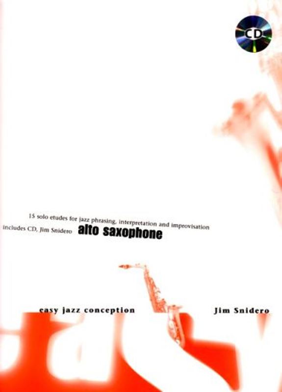 Easy Jazz Conception for Alto Saxophone + CD