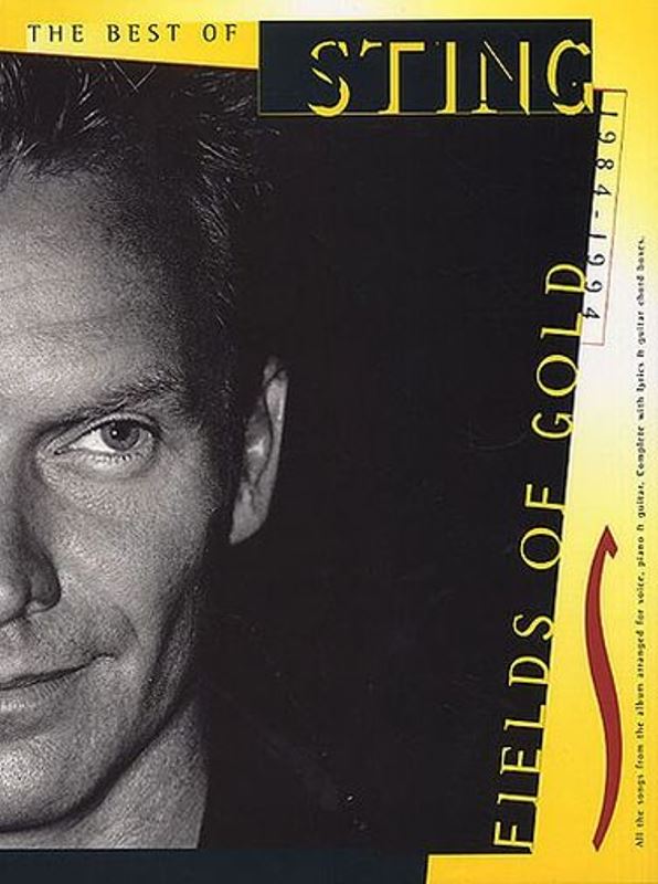 Fields Of Gold: The Best Of Sting 1984-1994