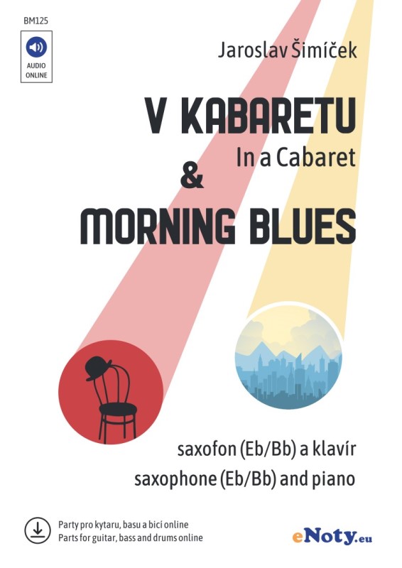 V kabaretu & Morning Blues - saxofon (Eb/Bb) a klavír + audio online