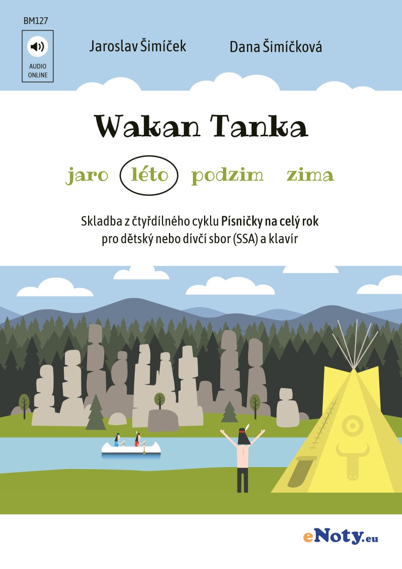 Wakan Tanka (léto) + Audio online