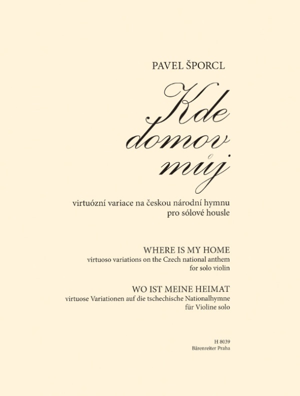 Kde domov můj virtuózní variace na českou národní hymnu pro sólové housle