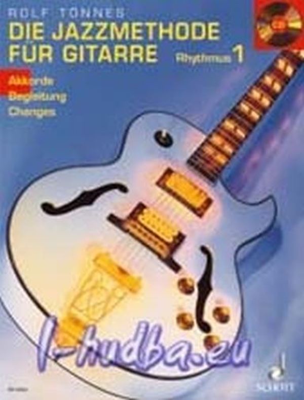 The Jazz method for Guitar - Rhythms + CD