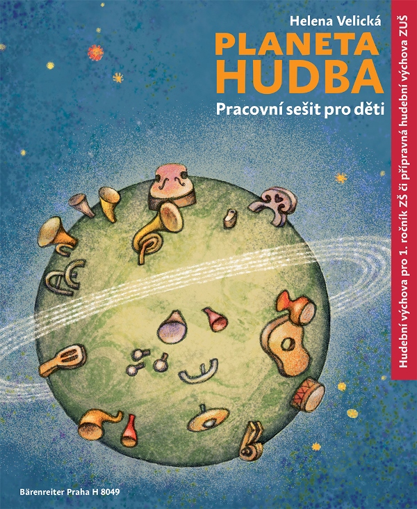 PLANETA HUDBA - Pracovní sešit pro děti