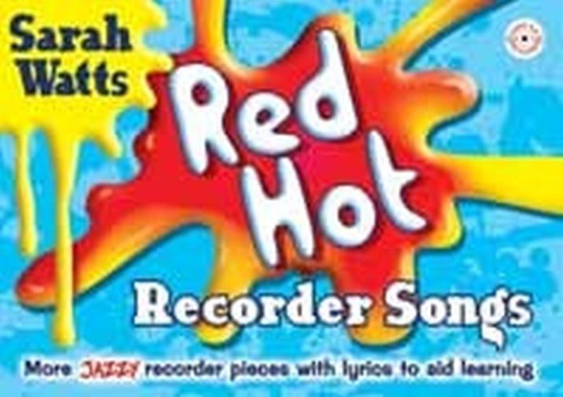 Red Hot Recorder Songs - Student + CD