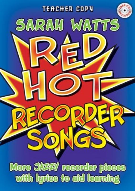 Red Hot Recorder Songs - Teacher's + CD