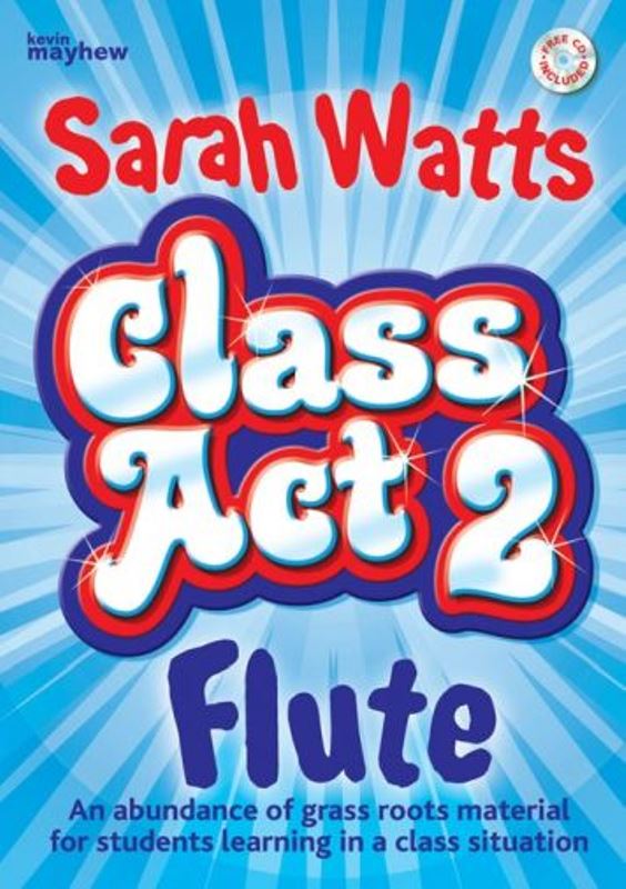 Class Act Flute 2 - Student book + CD