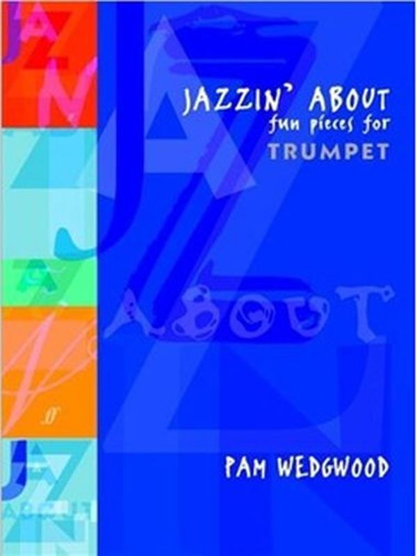 Jazzin About (Trumpet)