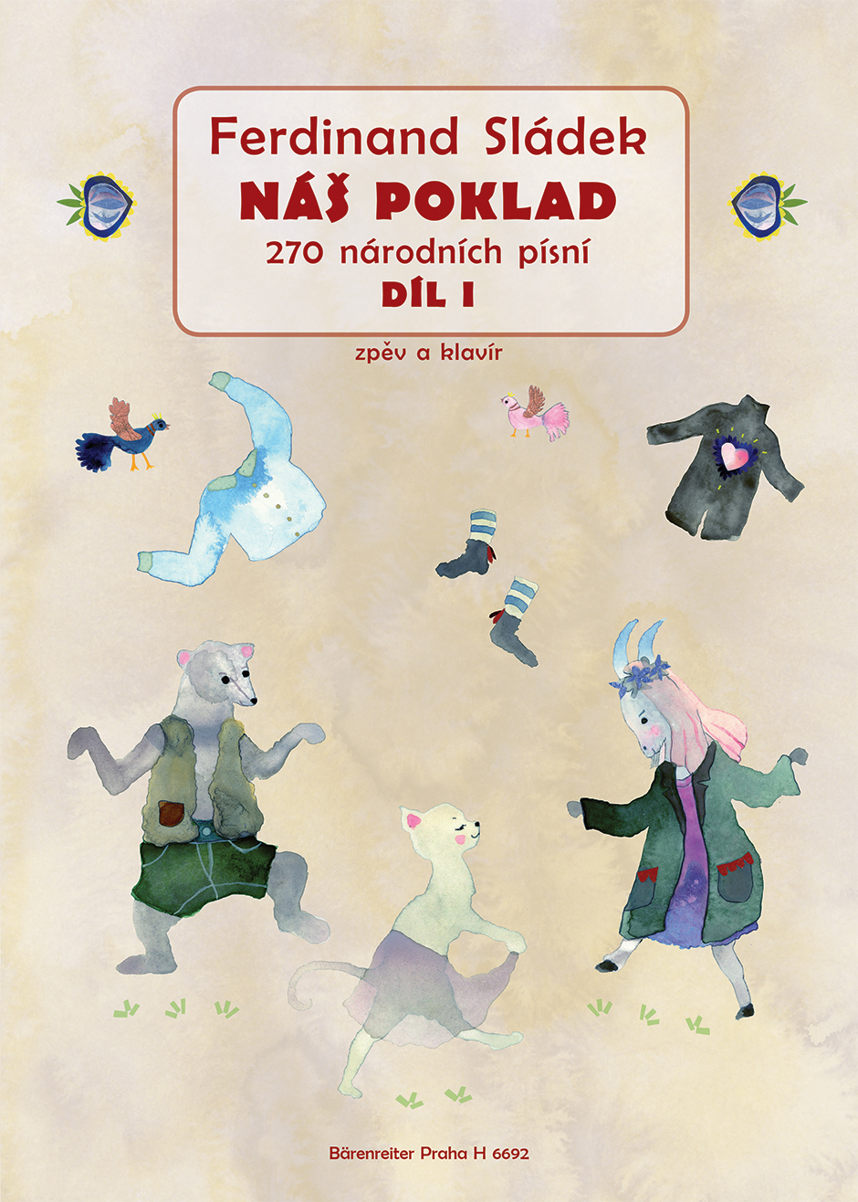 Ferdinand Sládek: Náš poklad - díl I