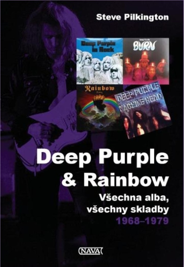 NAVA Deep Purple & Rainbow - Všechna alba, všechny skladby 1968–1979