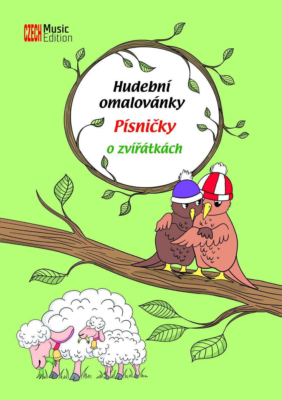 Eva Šašinková Hudební omalovánky - Písničky o zvířátkách