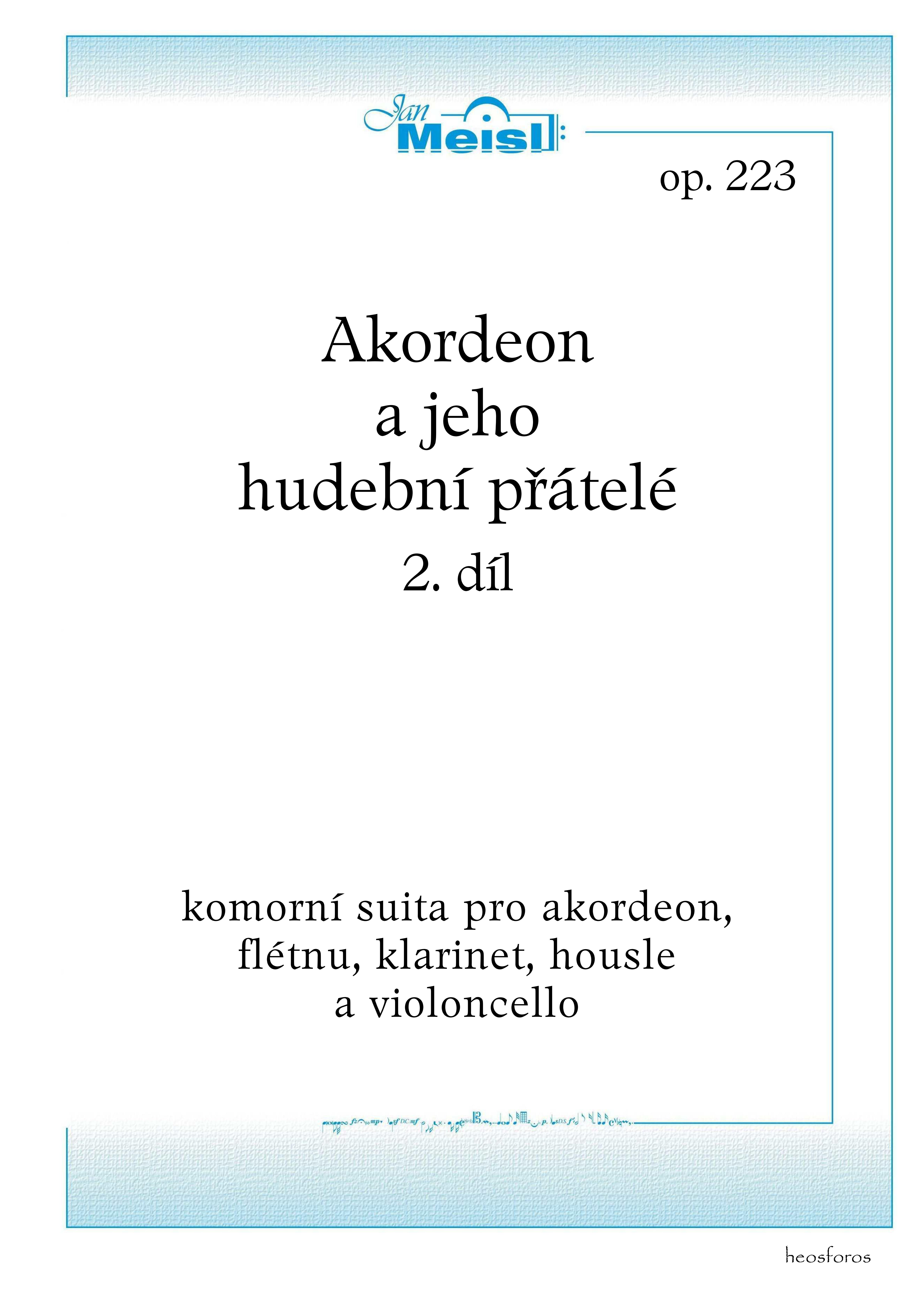 Jan Meisl: Akordeon a jeho hudební přátelé 2. díl