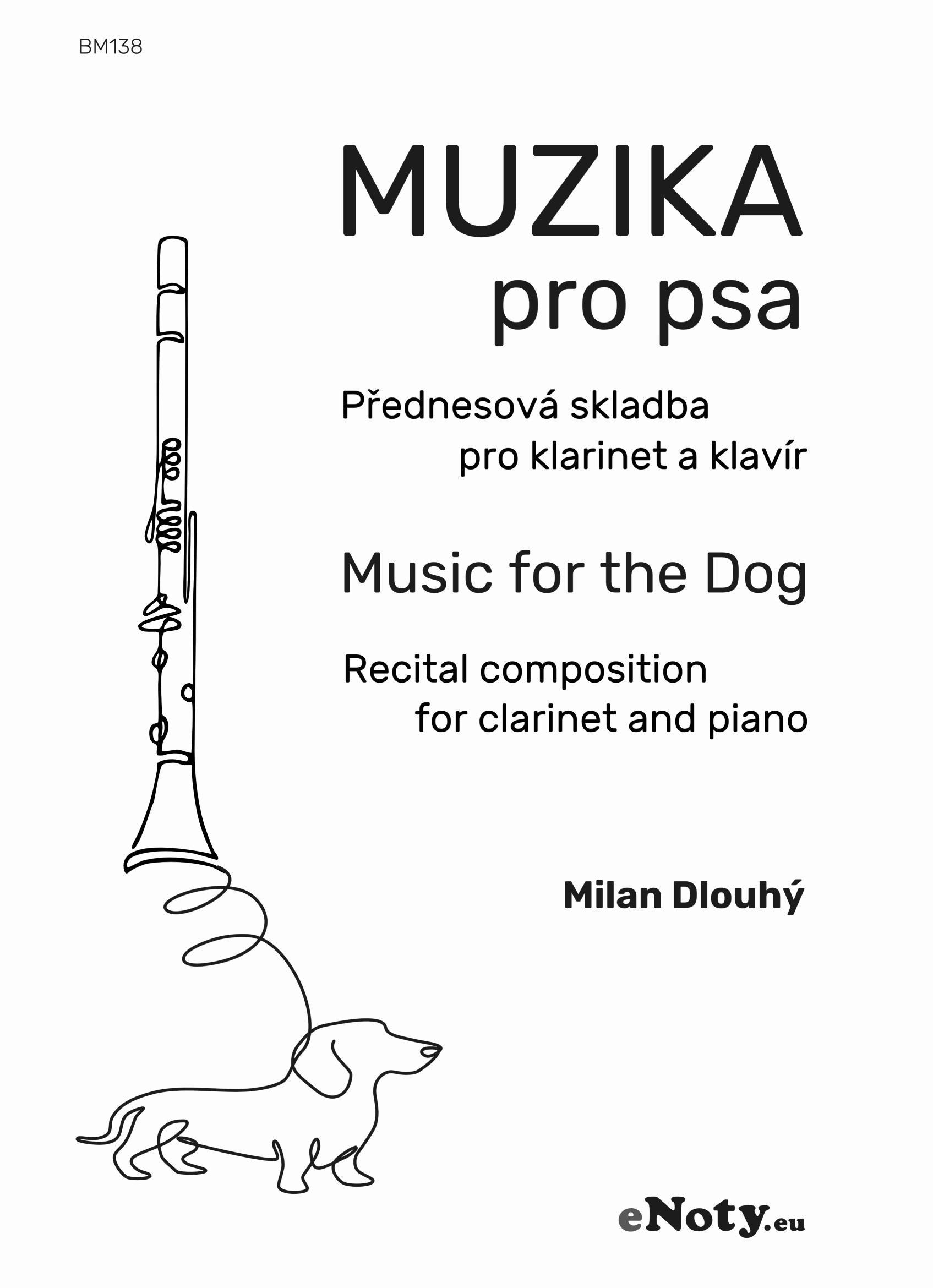 Milan Dlouhý: Muzika pro psa
