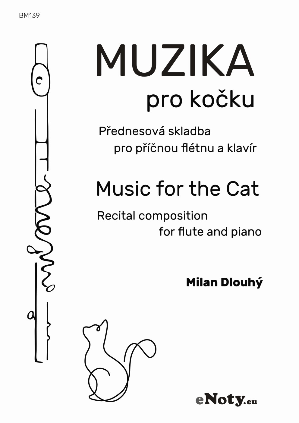 Milan Dlouhý: Muzika pro kočku