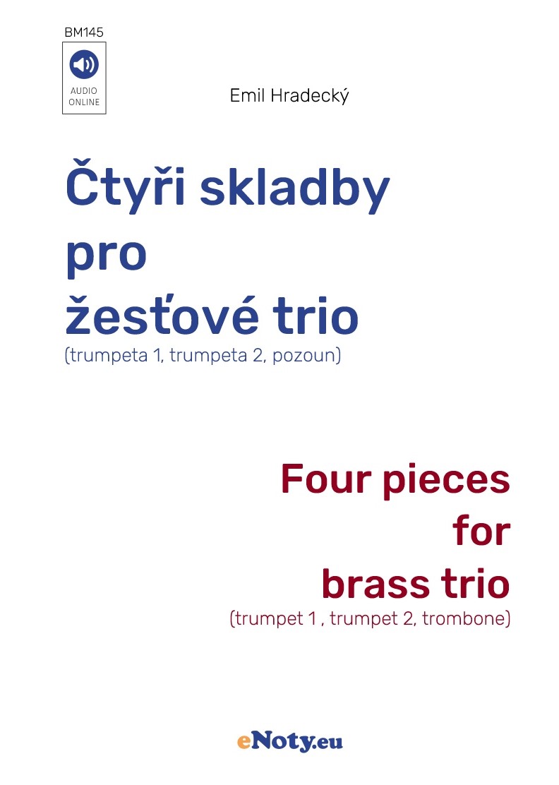 Emil Hradecký: Čtyři skladby pro žesťové trio