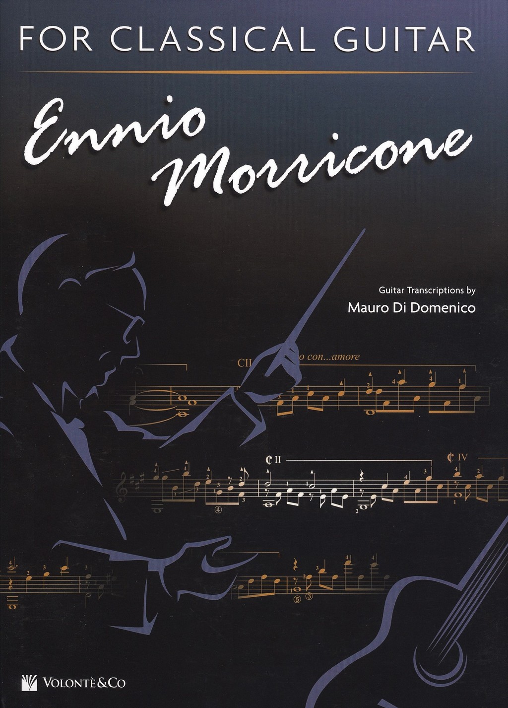 Ennio Morricone: For Classical Guitar