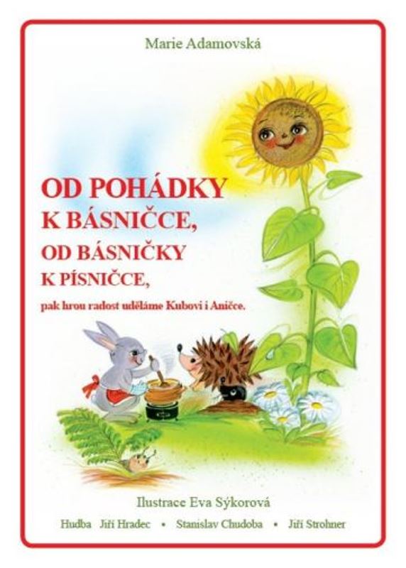 Od pohádky k básničce, od básničky k písničce + CD