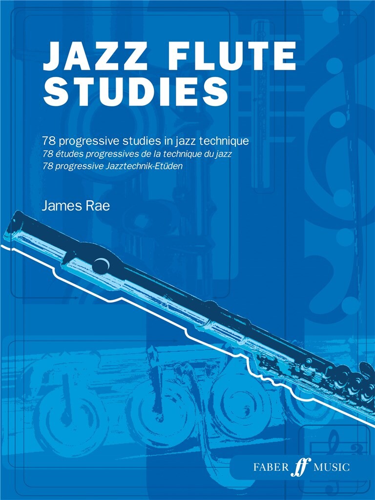 James Rae: Jazz Flute Studies