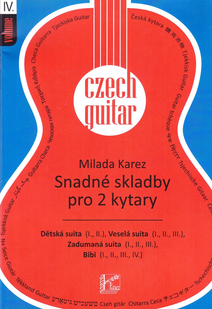 Milada Karez Czech Guitar IV. Snadné skladby pro 2 kytary
