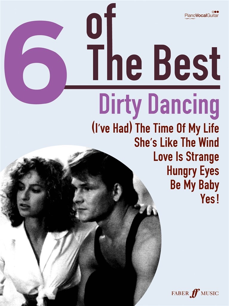 6 of The Best - Dirty Dancing