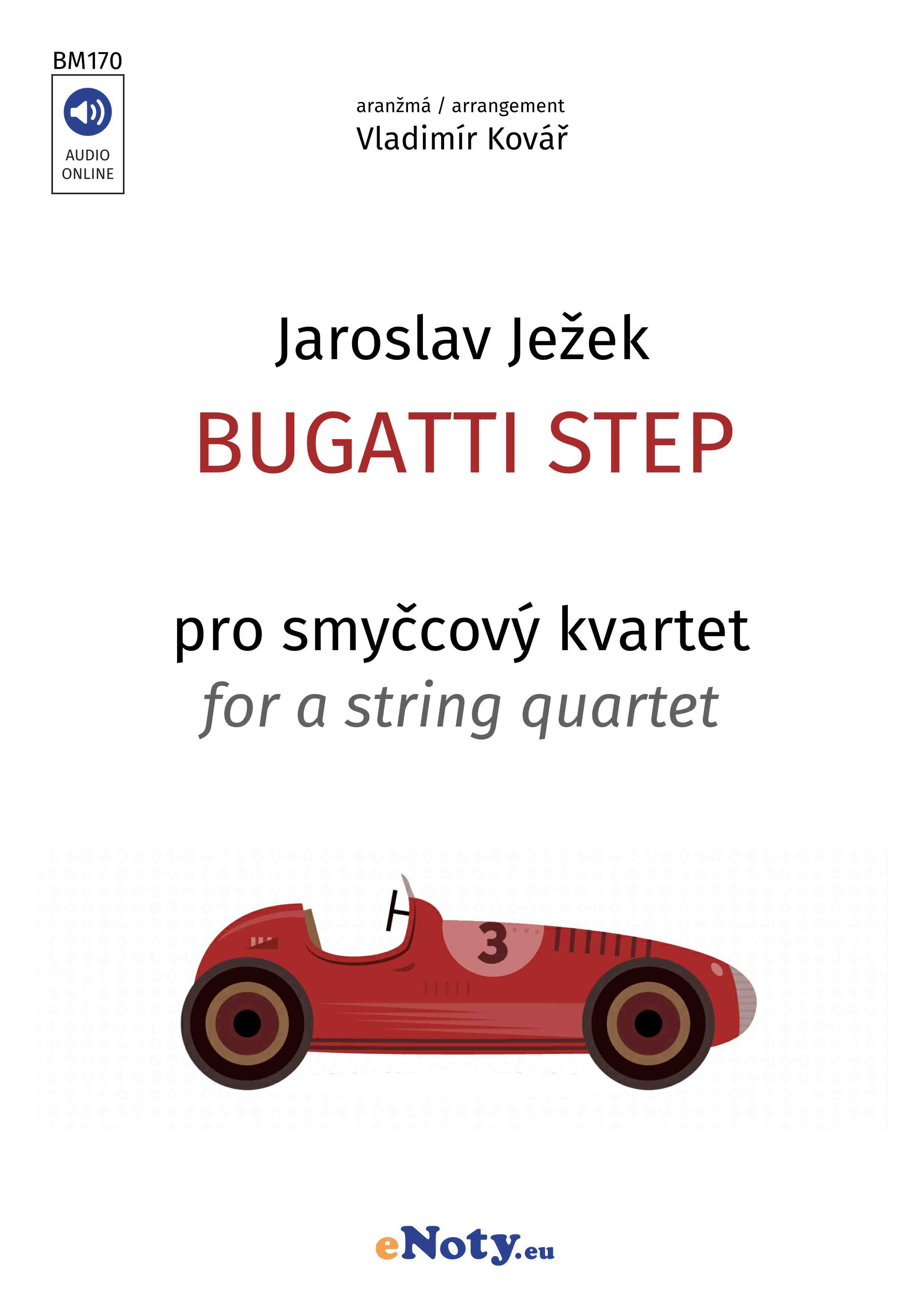 Bugatti Step pro smyčcový kvartet