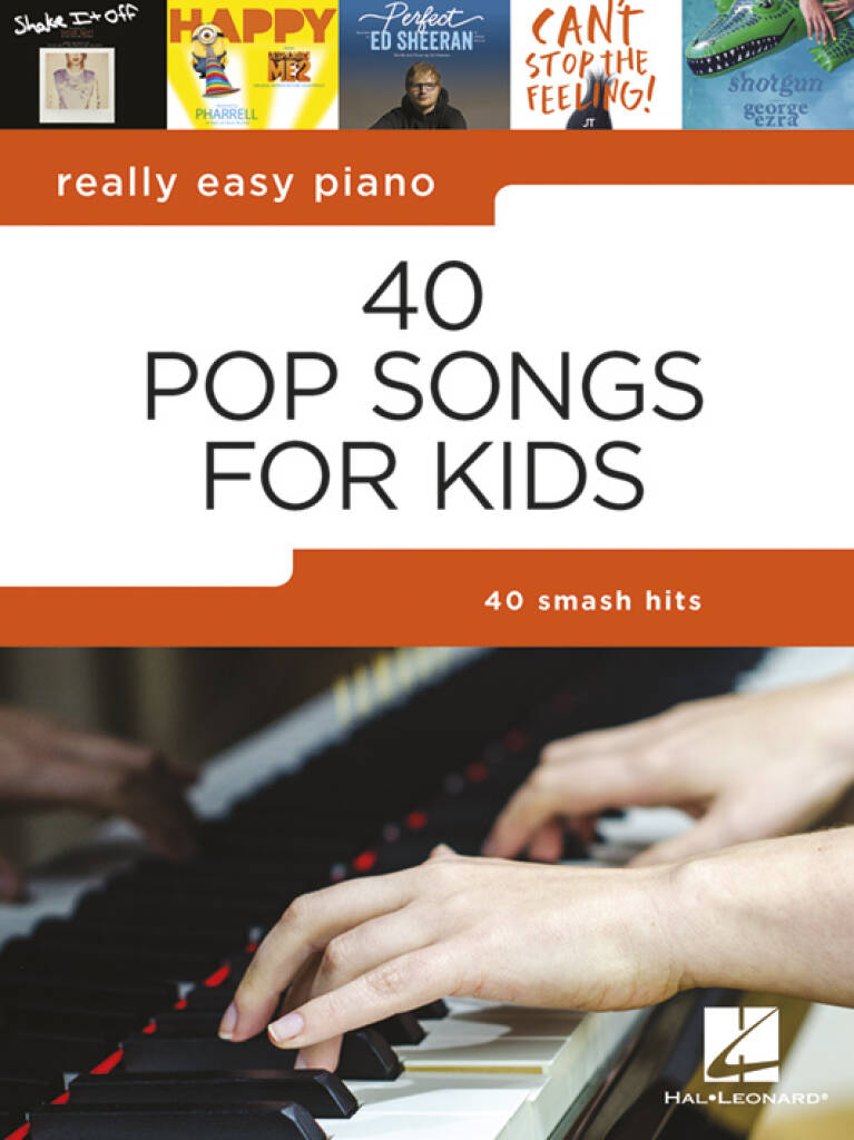 Really Easy Piano - 40 Pop Songs for Kids