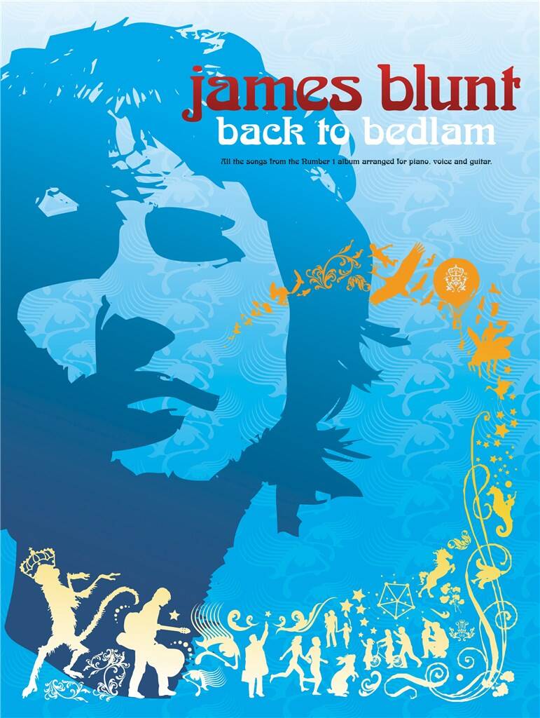 James Blunt - Back to Bedlam