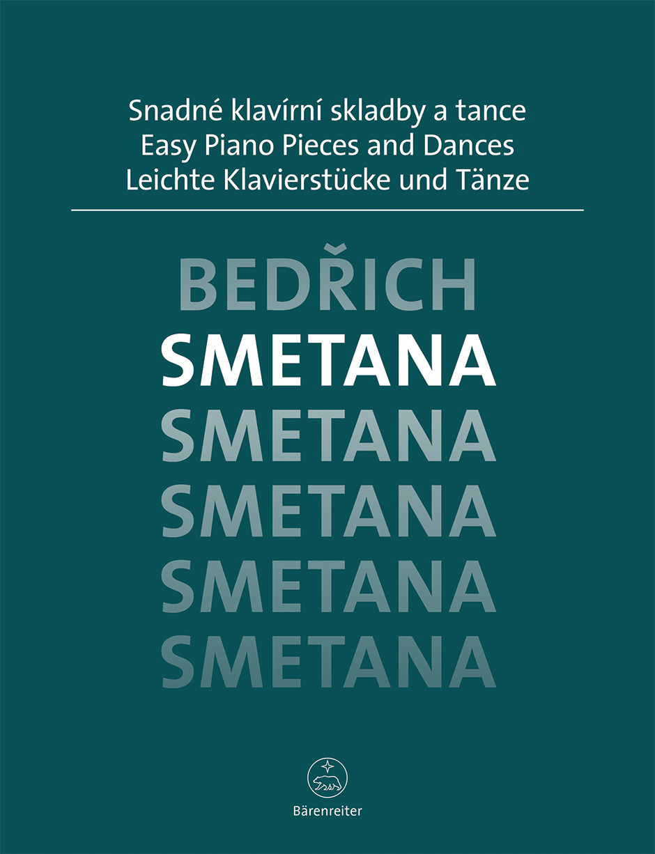 Snadné klavírní skladby a tance - Bedřich Smetana