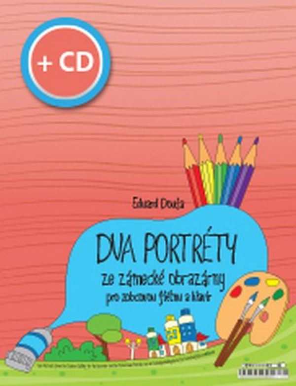 Dva portréty ze zámecké obrazárny pro flétnu a klavír + CD