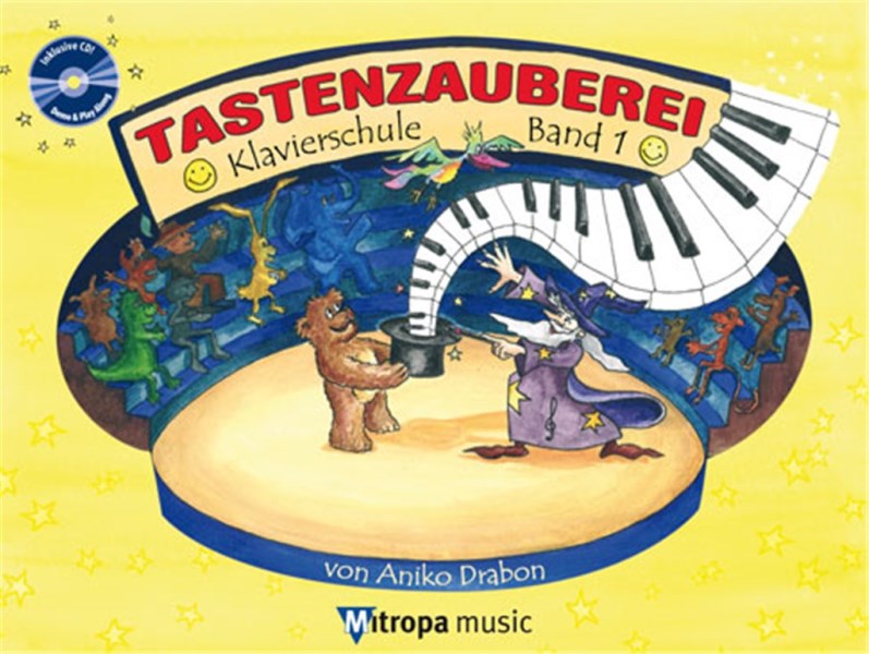 Tastenzauberei - Klavierschule Band 1 + CD