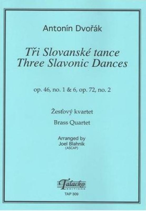 Tři Slovanské tance op.46, no. 1, 3, op. 72, no. 2