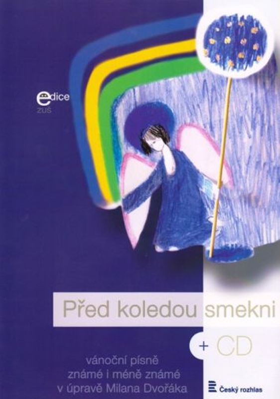 Před koledou smekni + CD