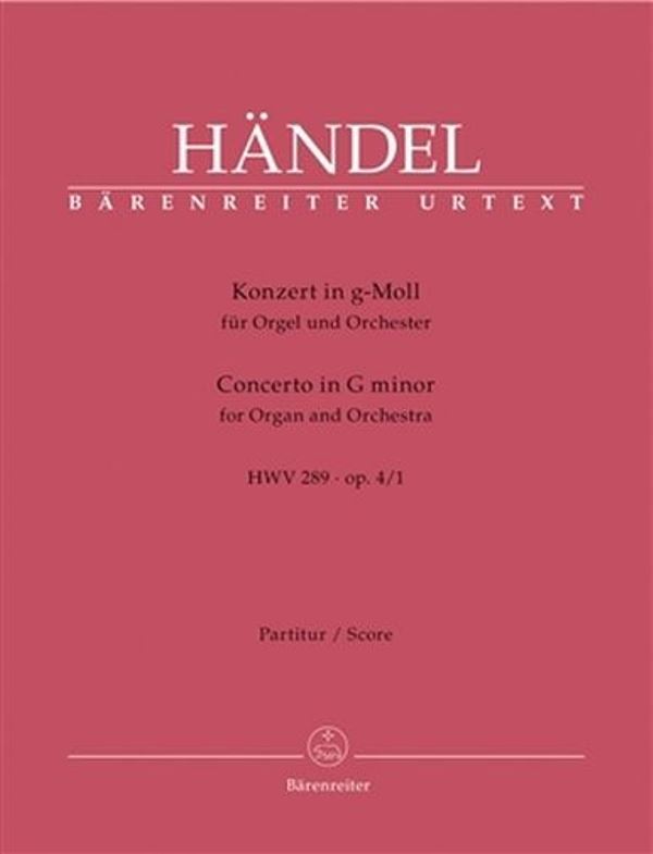 Koncert pro varhany a orchestr g moll op. 4/1 HWV 289