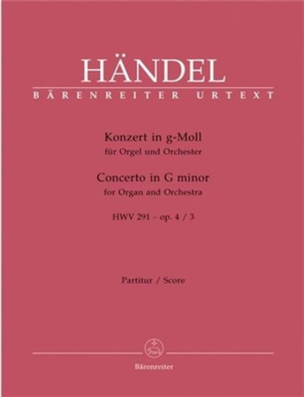 Koncert pro varhany a orchestr g moll op. 4/3 HWV 291