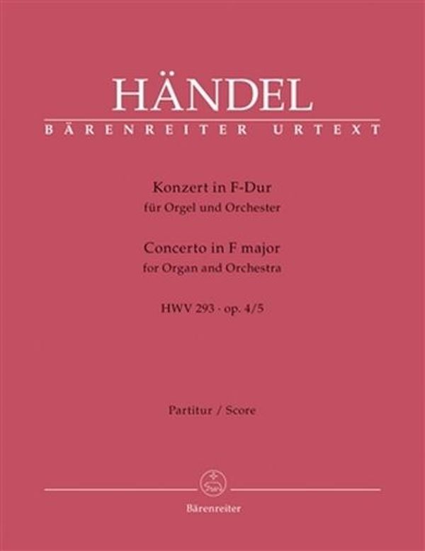 Koncert pro varhany a orchestr F dur op. 4/5 HWV 293