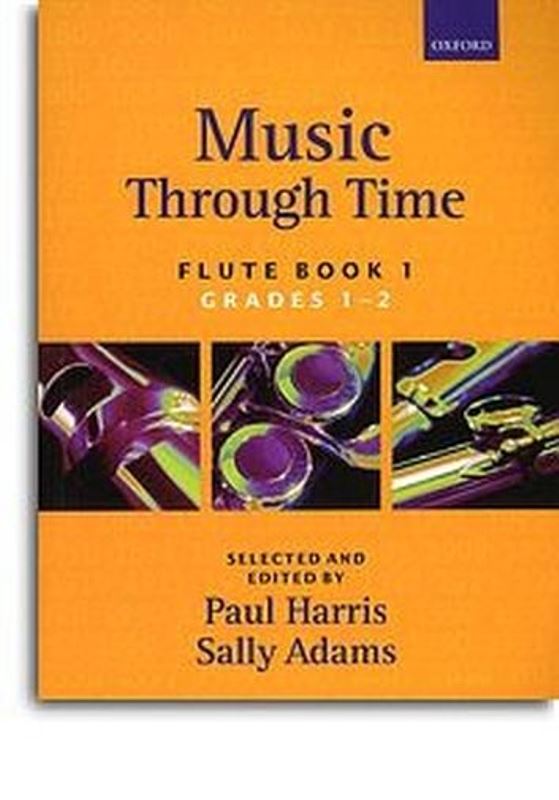 Music Through Time: Flute Book 1