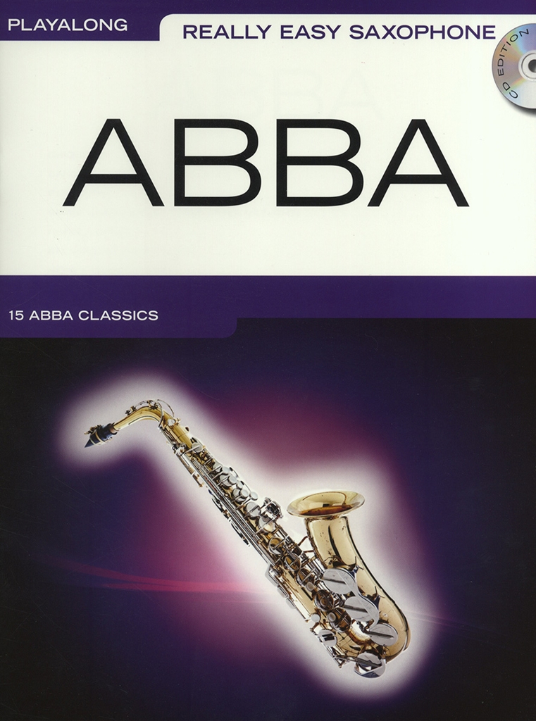 Really Easy Saxophone - Abba + CD