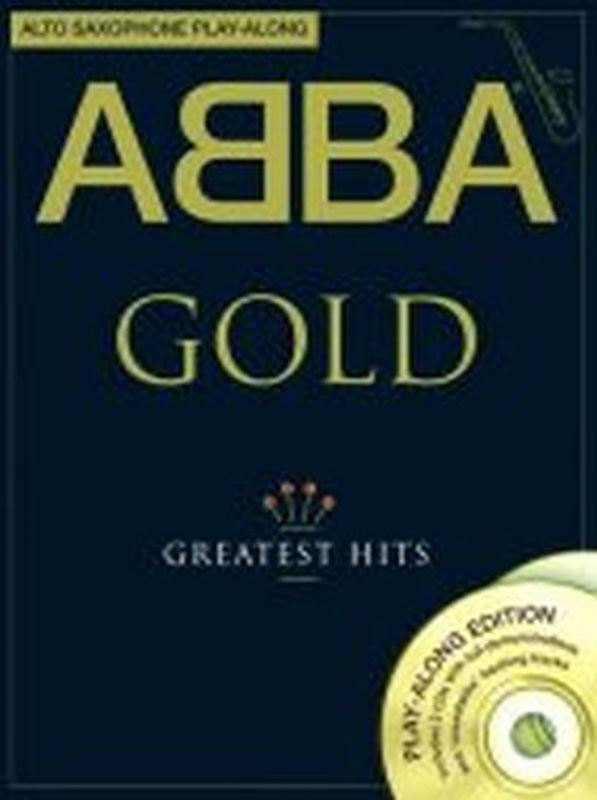Abba Gold - Greates Hits + 2 CD - Alto Saxophone