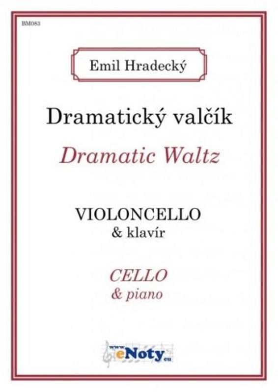 Dramatický valčík pro violoncello a klavír