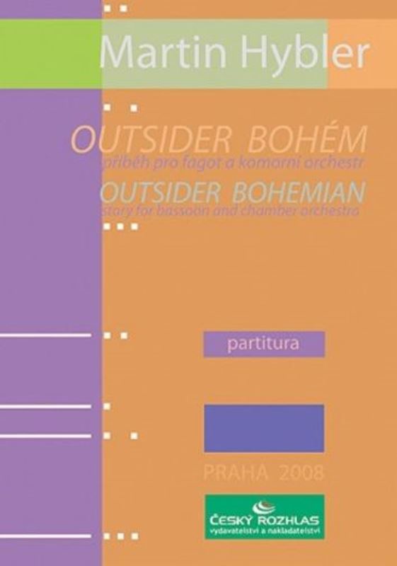 Outsider bohém, Příběh pro fagot a komorní orchestr, op. 29