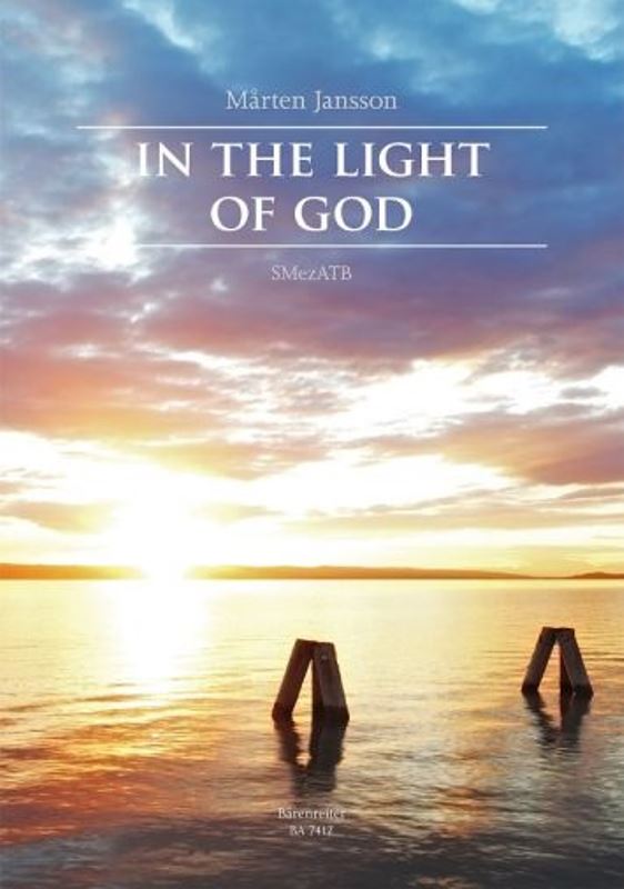 In the Light of God / I Guds Ljus