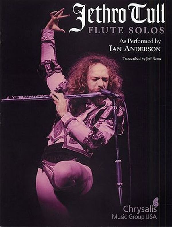 Jethro Tull - Flute solos as performed by Ian Anderson