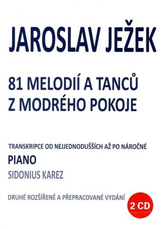 81 melodií a tanců z modrého pokoje + 2CD