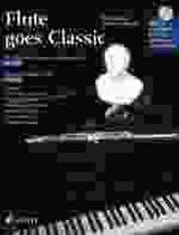 Flute goes Classic + CD