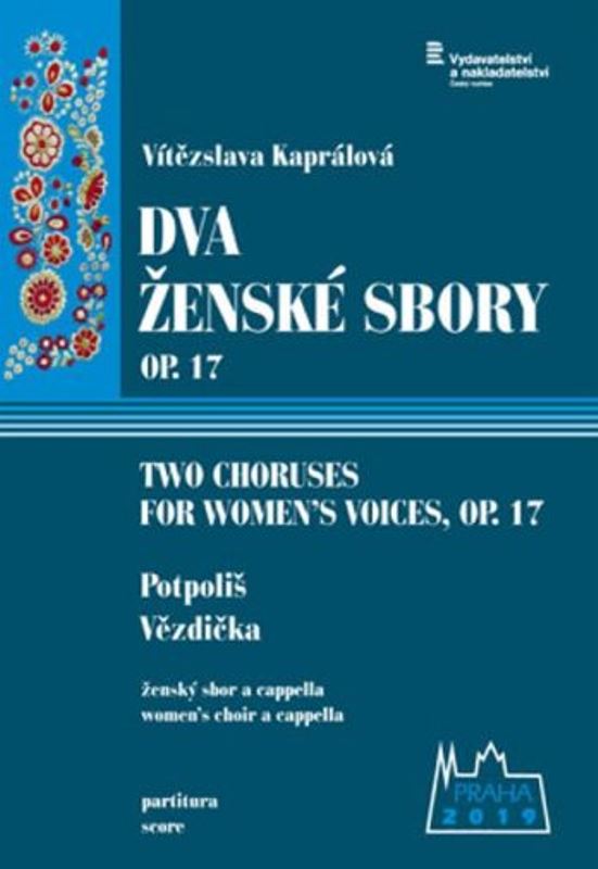 Dva ženské sbory, op. 17