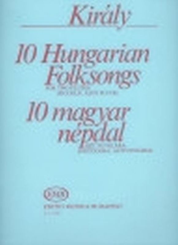 10 Hungarian Folksongs