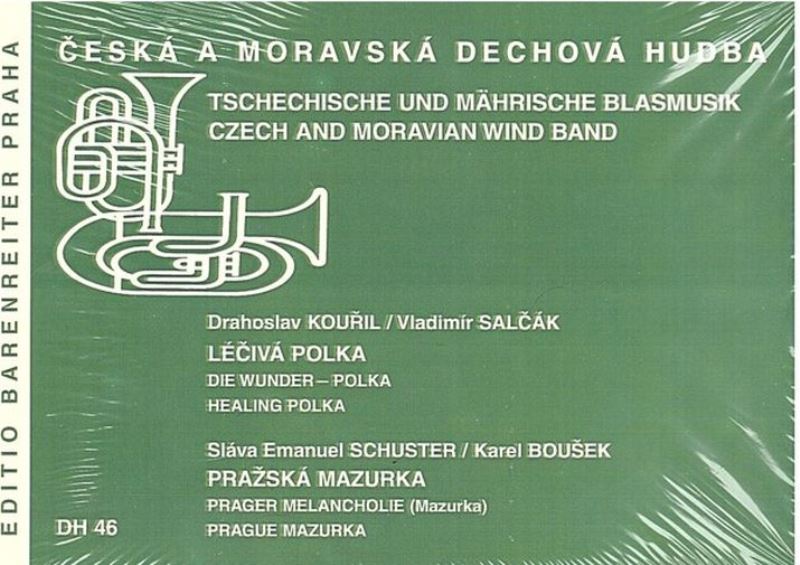 Léčivá polka / Pražská mazurka - poslední kus